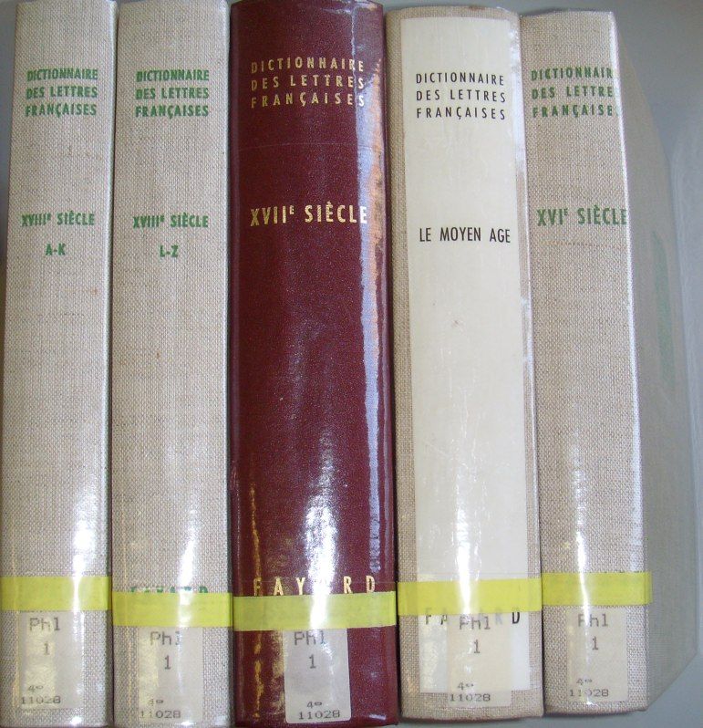 Dictionnaire des Lettres Francaises (5 vols./ 5 Bände) - Le Moyen Age/ Le XVIe Siècle/ Le XVIIe Siècle/ Le XVIIIe Siècle A - Z (en 2 tomes/ in 2 Bänden)