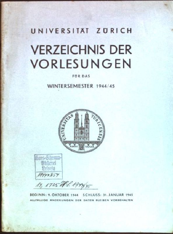 Verzeichnis der Vorlesungen für das Wintersemester 1944/ 45