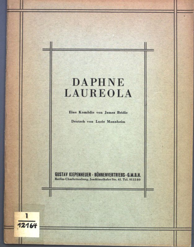 Daphne Laureola: Eine Komödie.