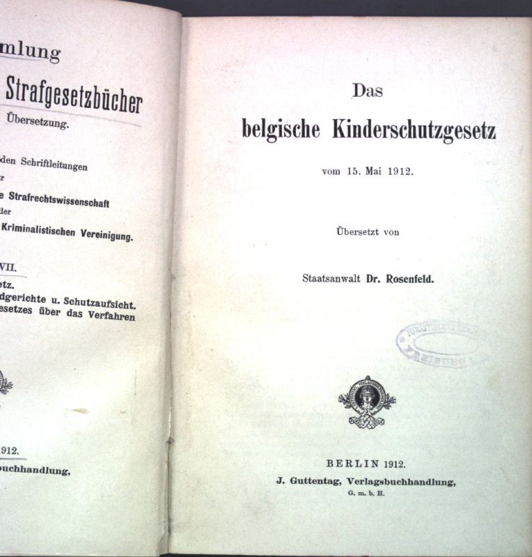 Das belgische Kinderschutzgesetz vom 15. Mai 1912