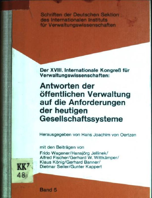 Antworten der öffentlichen Verwaltung auf die Anforderungen der heutigen Gesellschaftssysteme