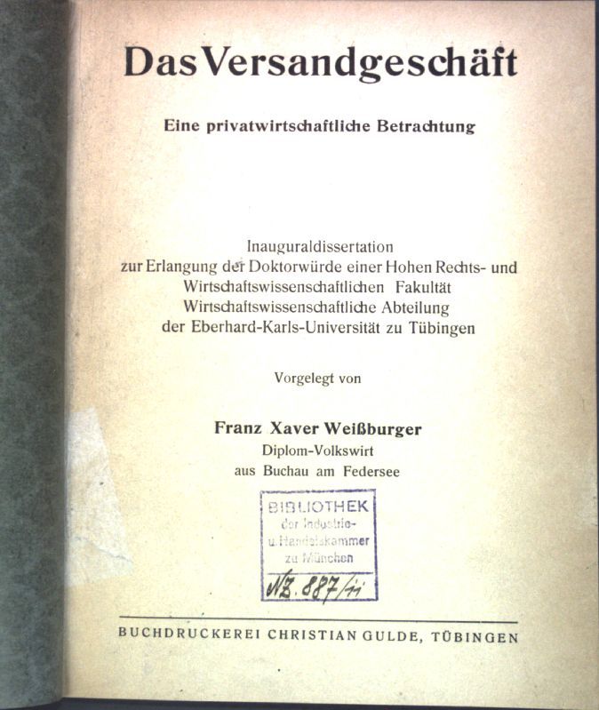Das Versandgeschäft: Eine privatwirtschaftliche Betrachtung.