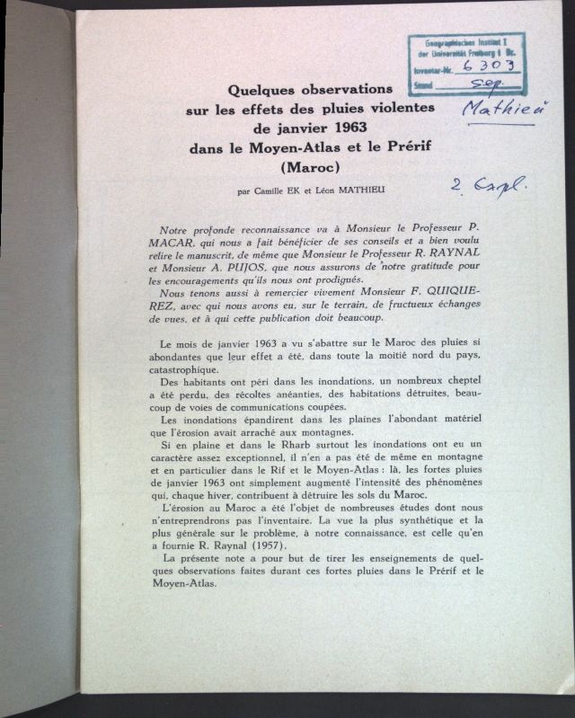 Quelques obvservations sur les effets de pluies voilantes de janvier 1963 dans le Moyen-Atlas et le Prérif (Maroc)