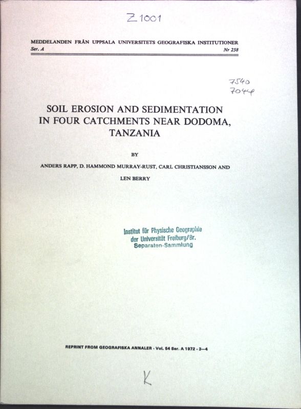 Soil erosion and sedimentation in four catchments near Dodoma, Tanzania