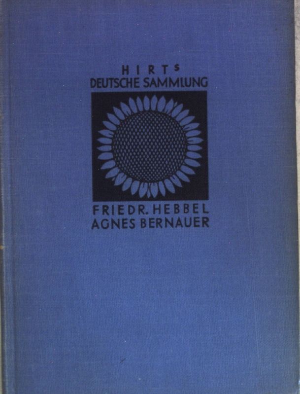 Agnes Bernauer: Ein deutsches Trauerspiel in fünf Aufzügen