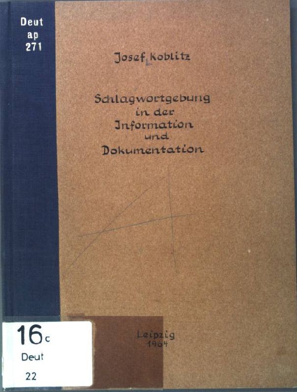 Schlagwortgebung in der Information und Dokumentation