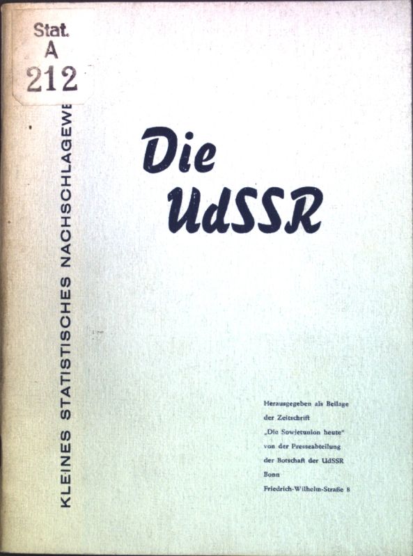 Die UdSSR: Kleines statistisches Nachschlagewerk