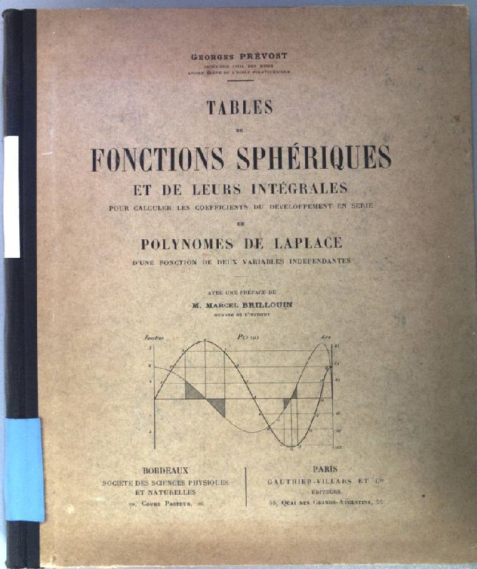 Tables de Fonctions Sphériques et de leurs Intégrales