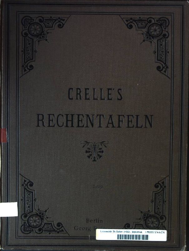 Rechentafeln welche alles Multiplizieren und Dividiren mit Zahlen unter Tausend