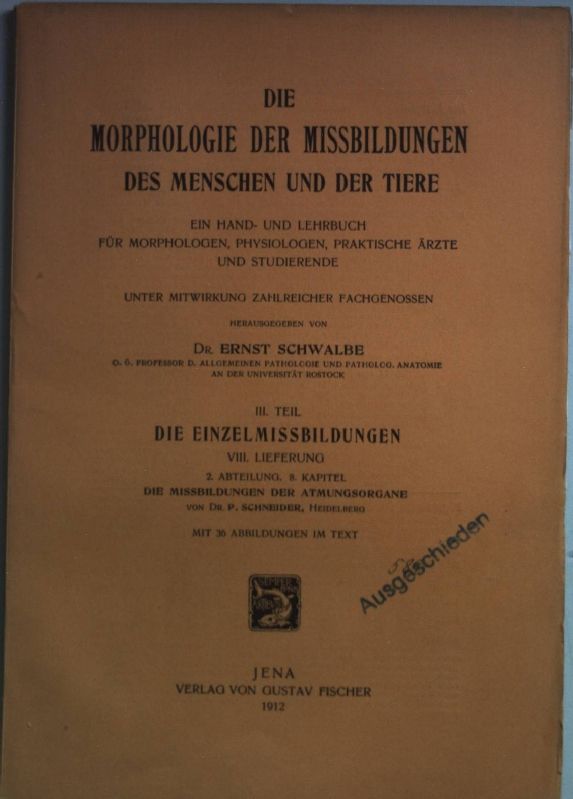 Die Missbildungen der Atmungsorgane