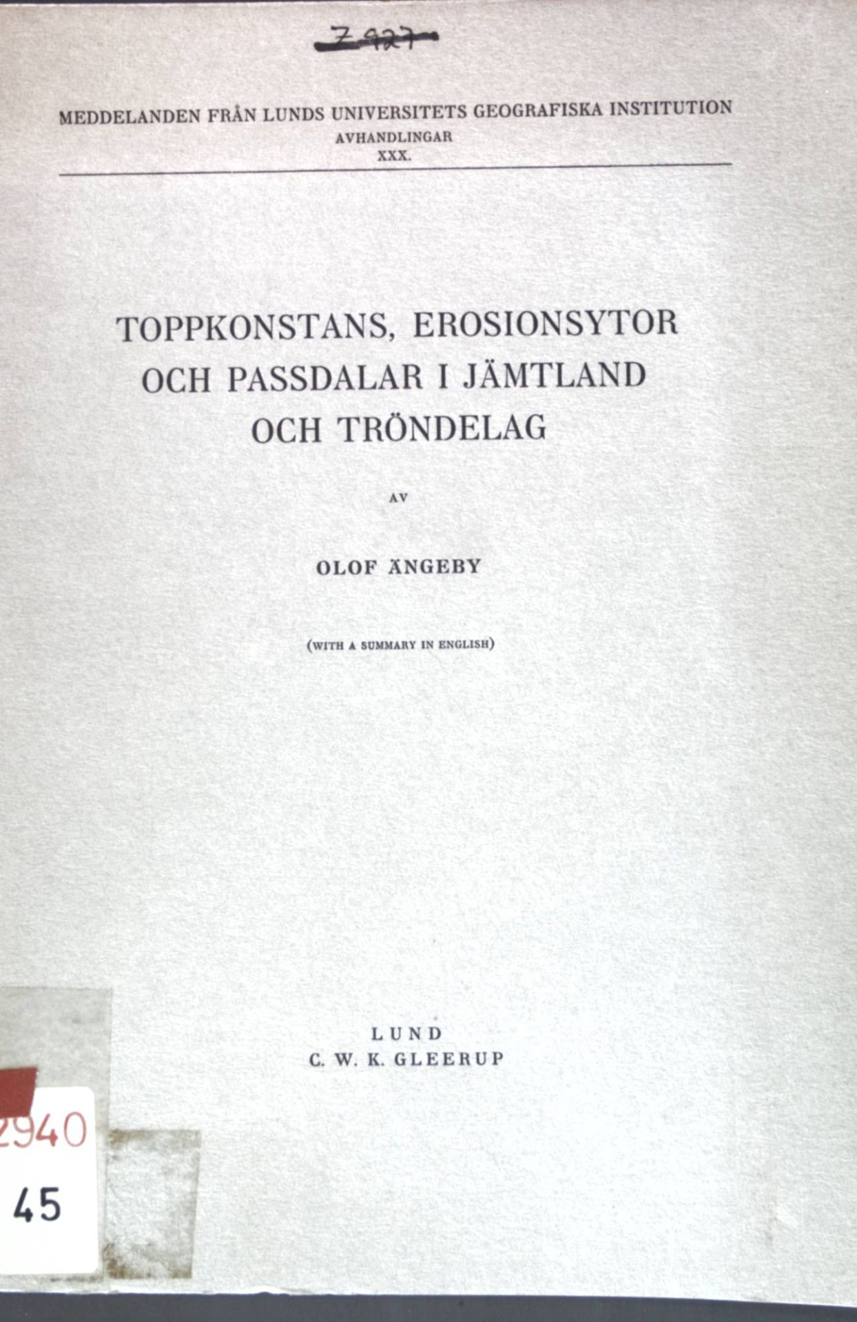 Toppkonstans, erosionsytor och passdalar i Jämtland och Tröndelag