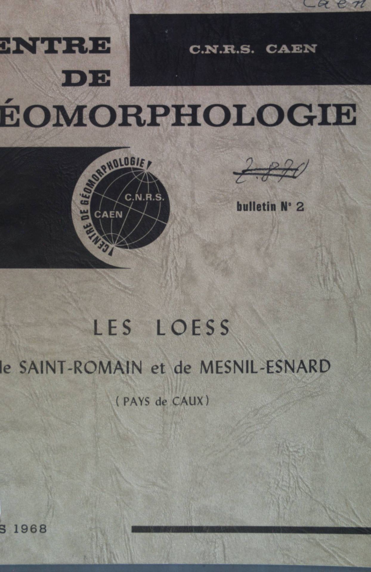 Les loess de Saint-Romain et de Mesnil-Esnard (Pays de Caux)