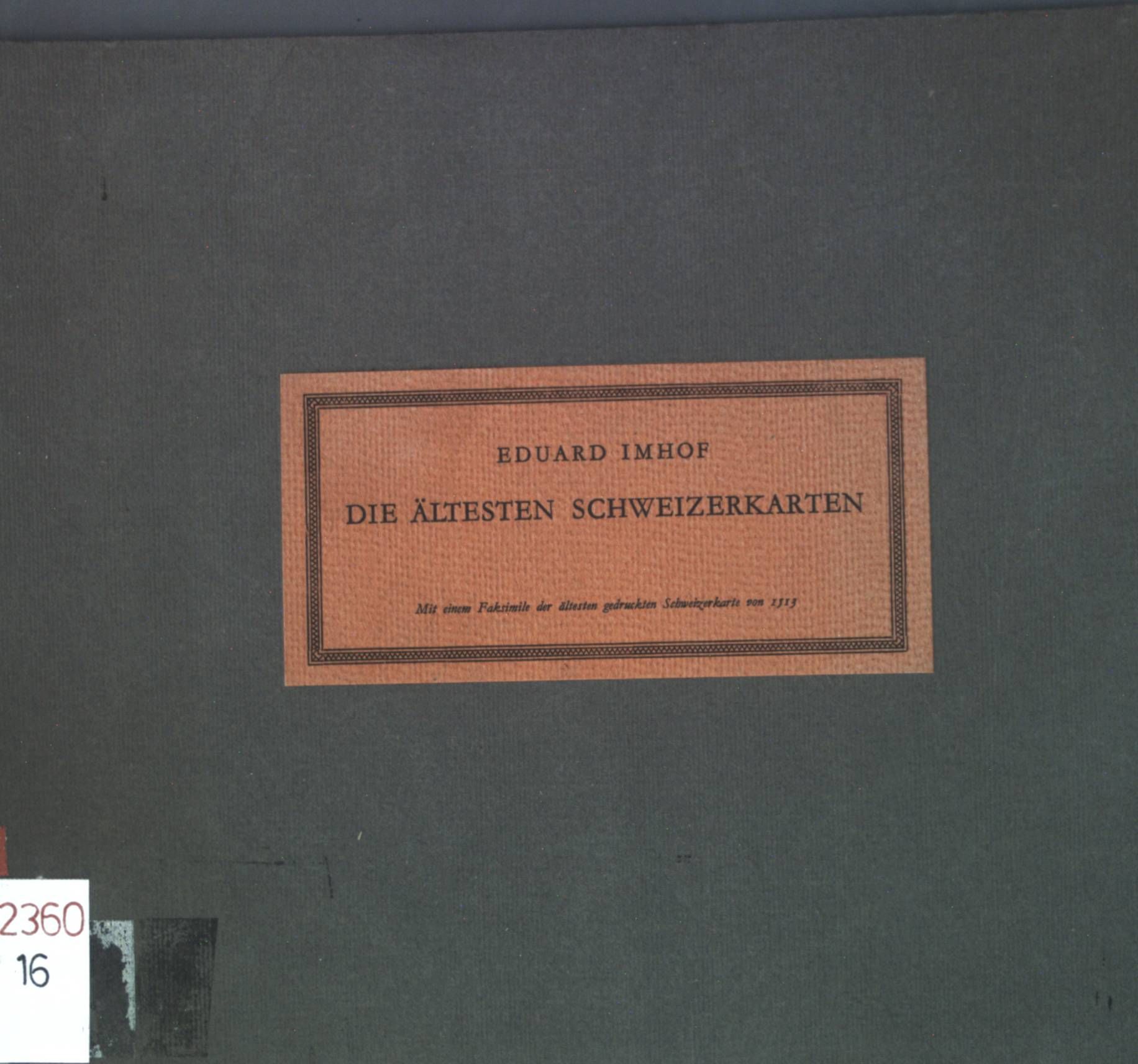 Die ältesten Schweizerkarten