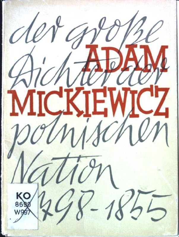 Adam Mickiewicz 1798-1855