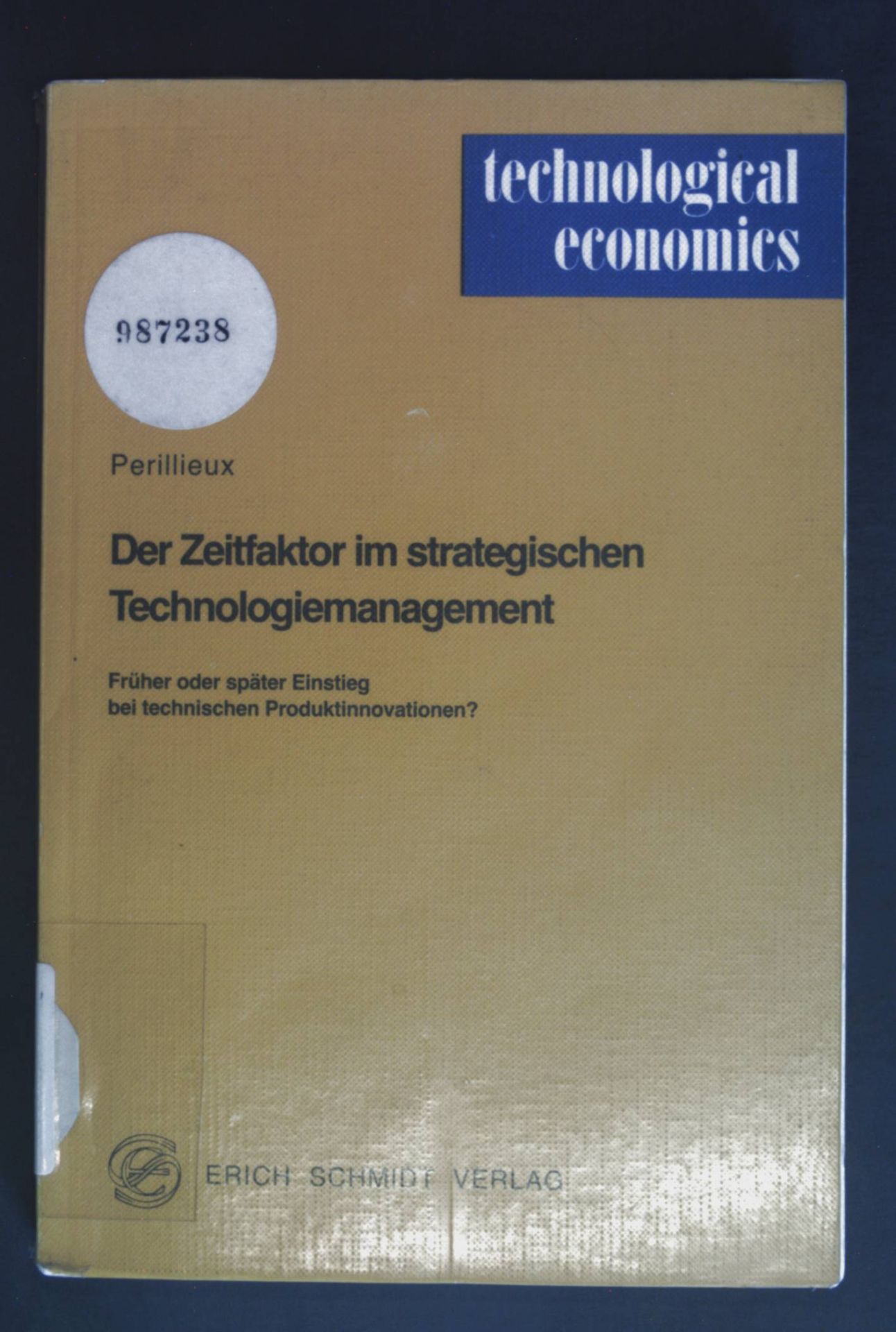 Der Zeitfaktor im strategischen Technologiemanagement : früher oder später Einstieg bei techn. Produktinnovationen?