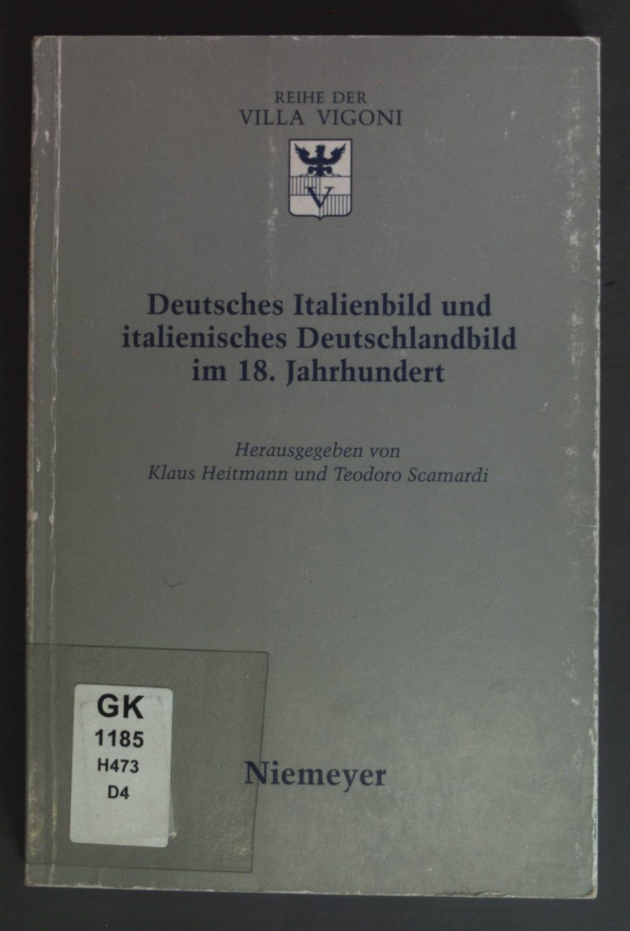 Deutsches Italienbild und italienisches Deutschlandbild im 18. Jahrhundert