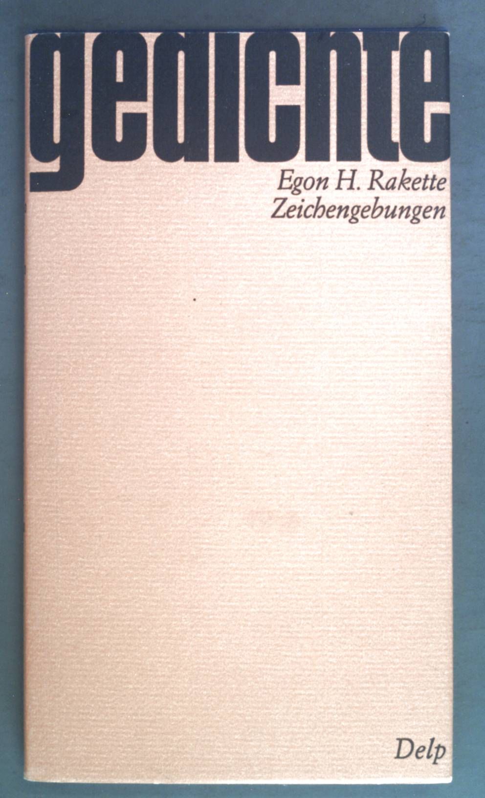 Zeichengebungen: Gedichte