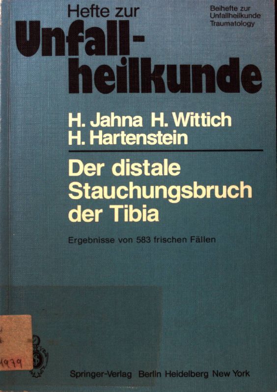 Der distale Stauchungsbruch der Tibia