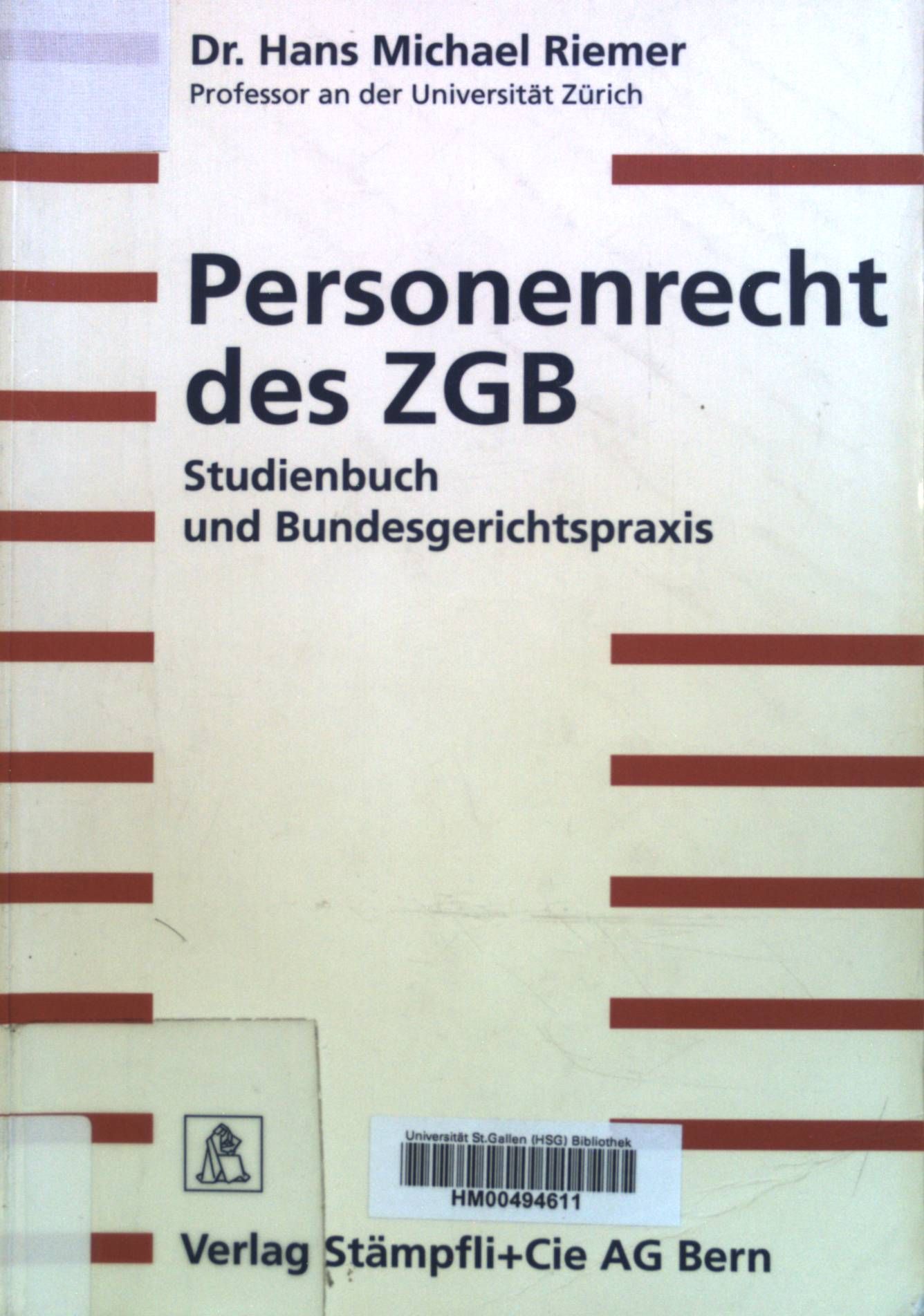 Personenrecht des ZGB : Studienbuch und Bundesgerichtspraxis