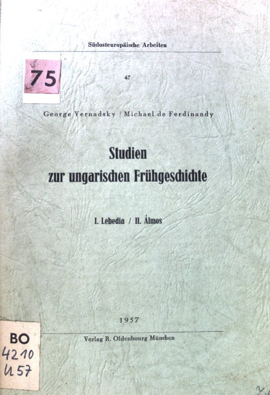 Studien zur ungarischen Frühgeschichte