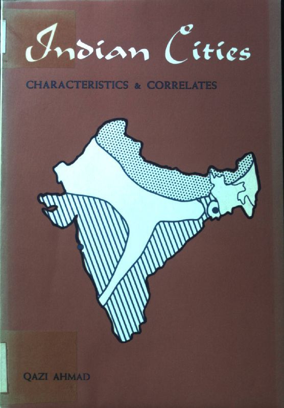 Indian Cities: Characteristics and Correlates