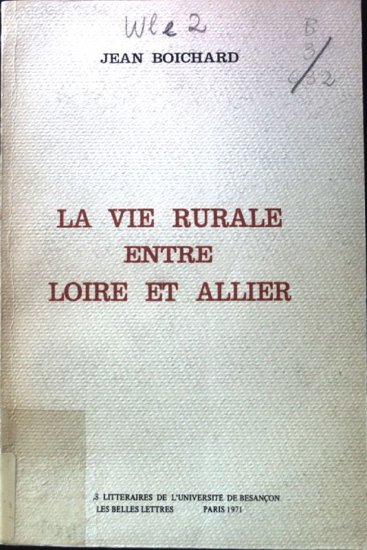 La vie Rurale entre Loire et Allier