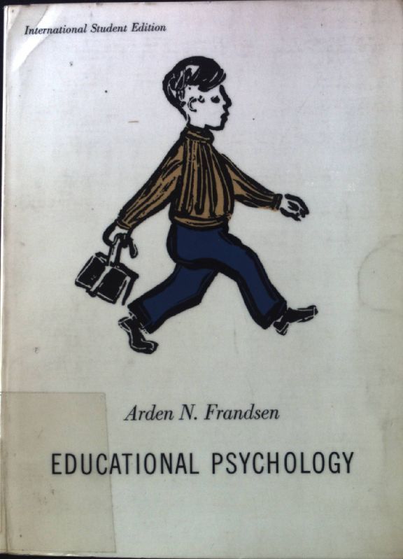 Educational Psychology. The principles of learning in teaching