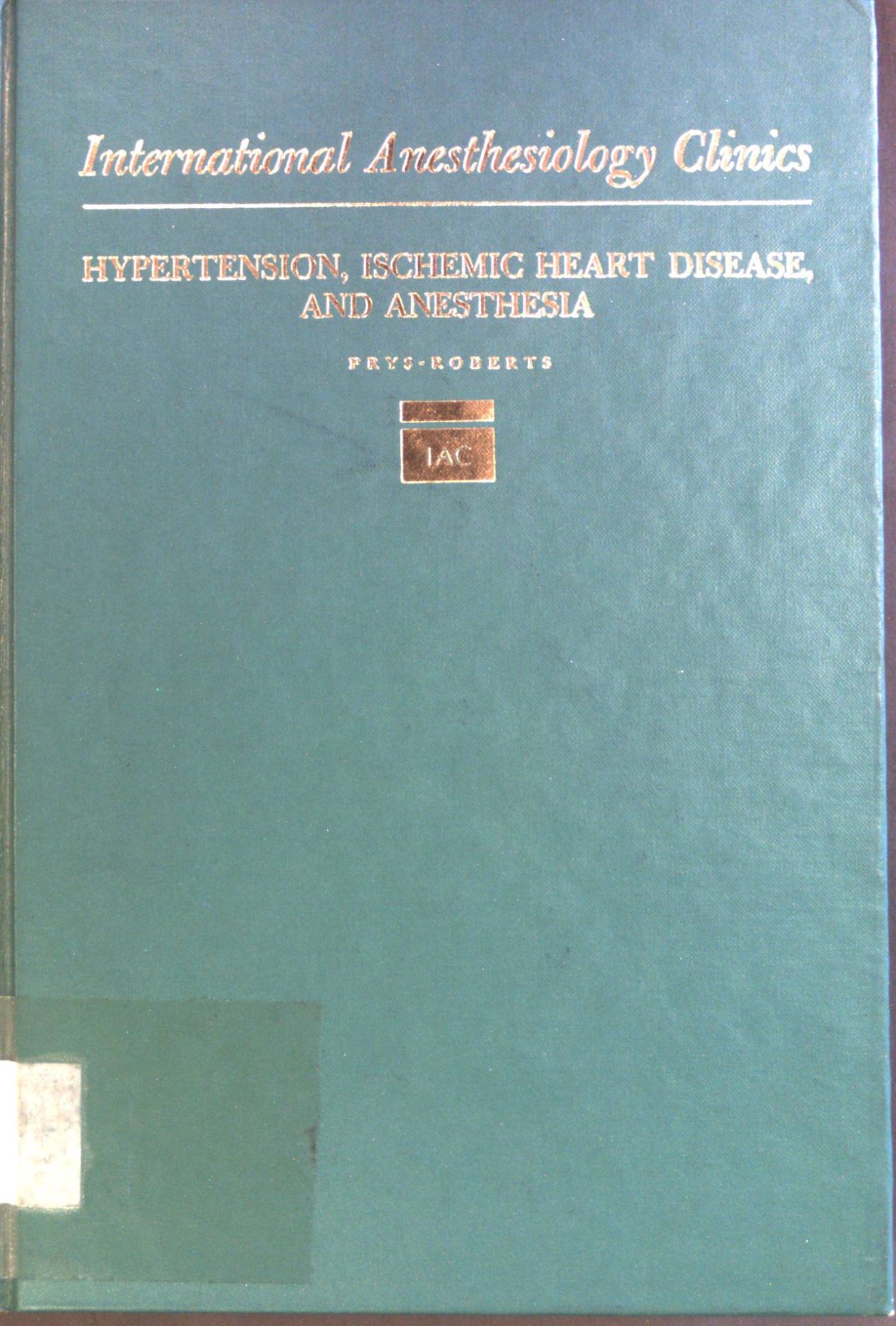 Hypertension, Ischemic Heart Disease, and Anesthesia