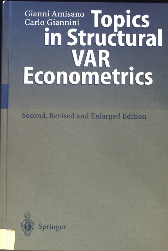 Topics in structural VAR econometrics : with 7 tables