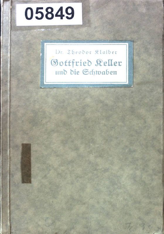 Gottfried Keller und die Schwaben