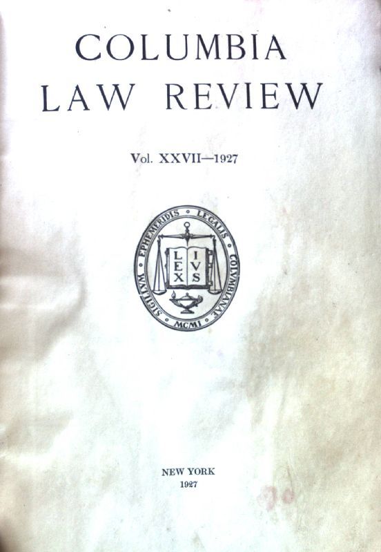 The Problem of Judicial Valuation. - in: Columbia Law Review Vol. XXVII,
