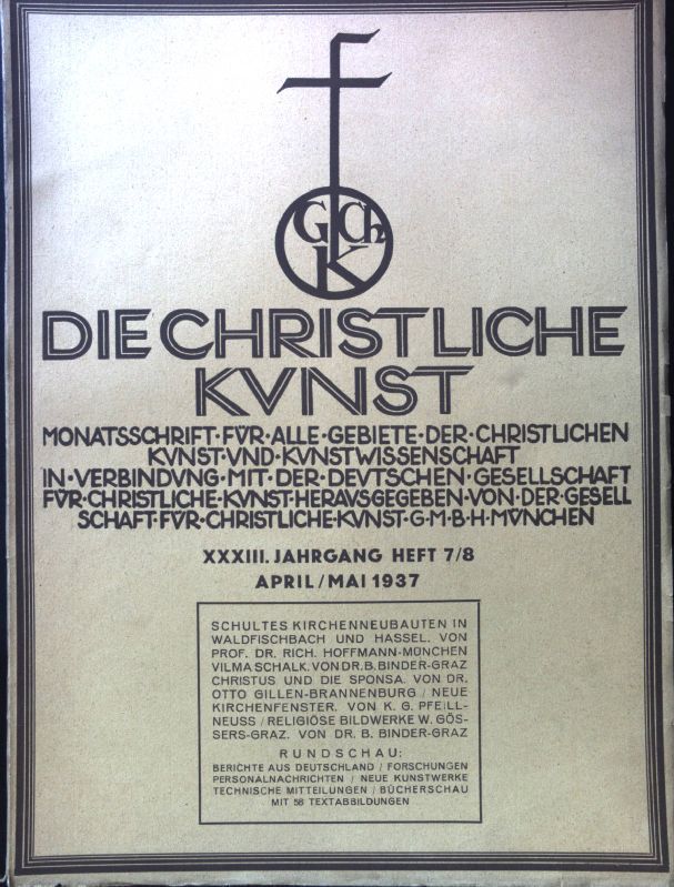 Schultes Kirchenneubauten in Waldfischbach und Hassel. - in: Die Christliche Kunst