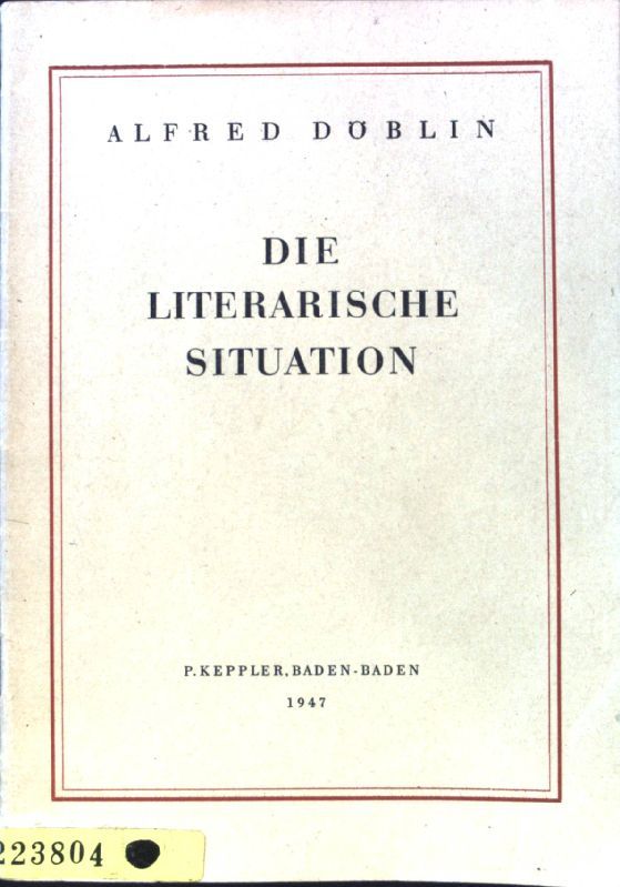 Die literarische Situation