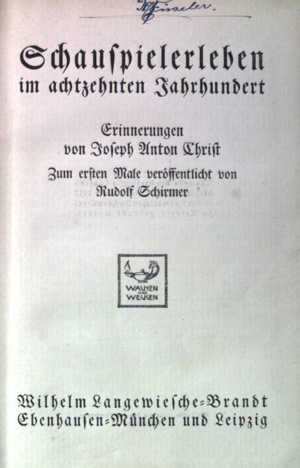 Schauspielerleben im achtzehnten Jahrhundert
