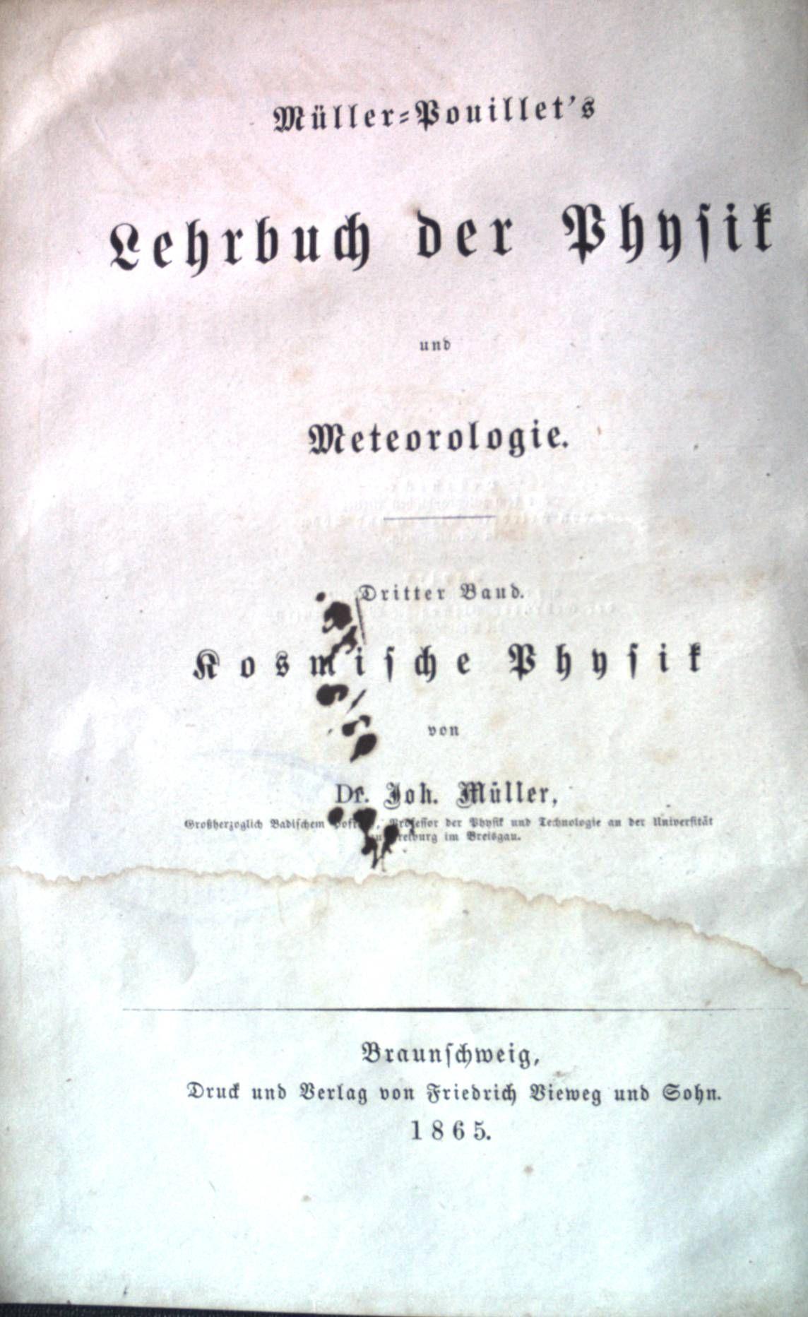 Pouillet`s Lehrbuch der Physik und Meteorologie - Dritter Band : Kosmische Physik