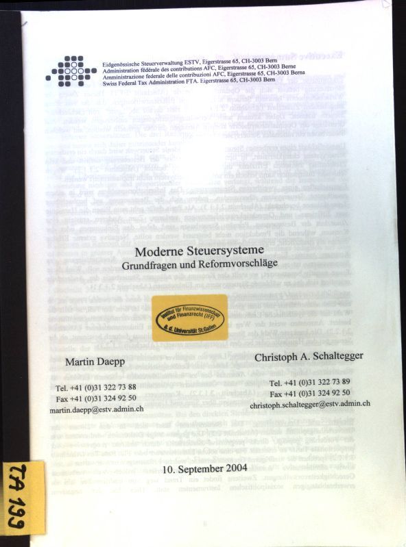 Moderne Steuersysteme. Grundfragen und Reformvorschläge
