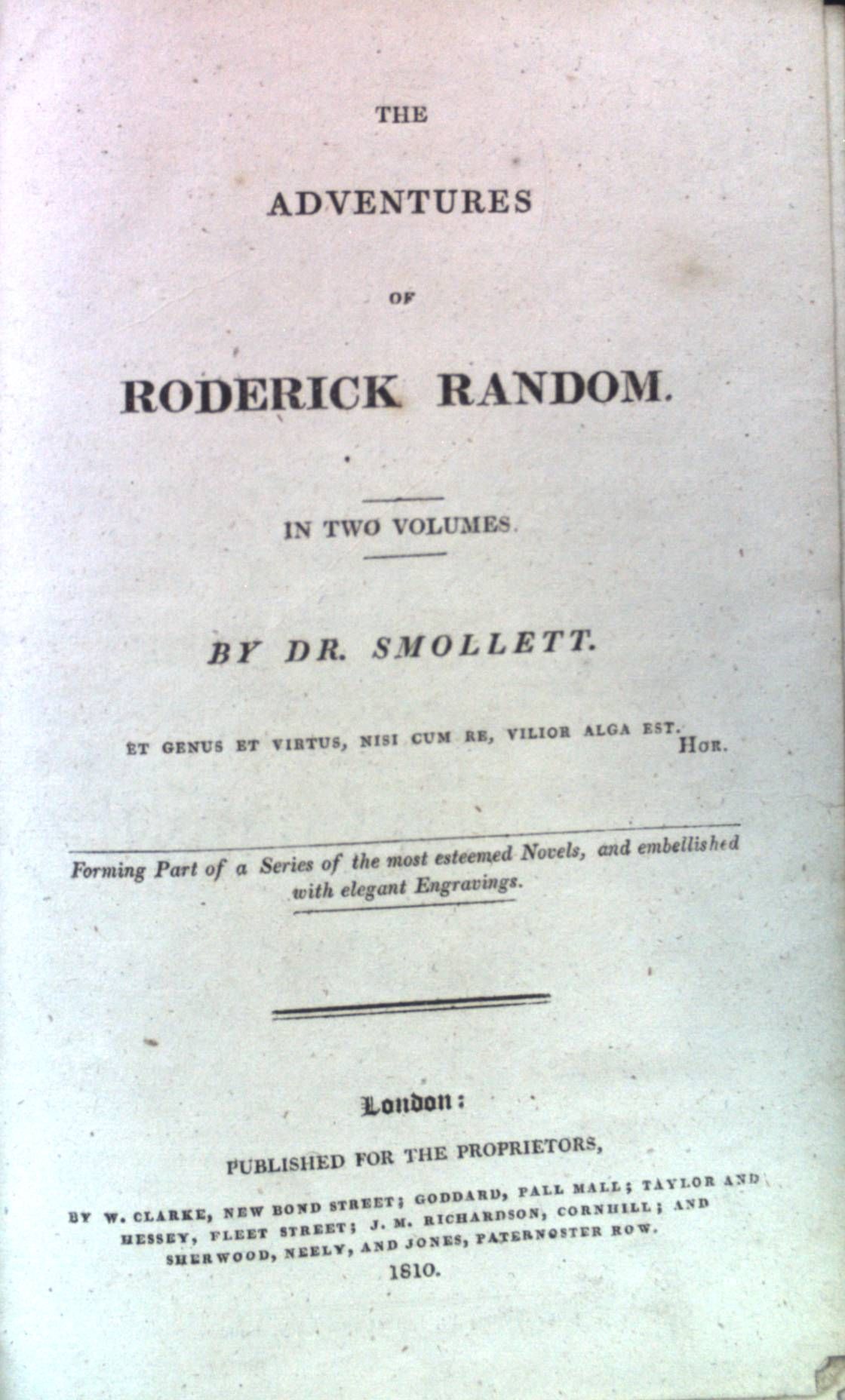 The British Novelists: VOL.II containing Roderick Random - Ferdinand Count Fathom - and Sir Lancelot Greaves