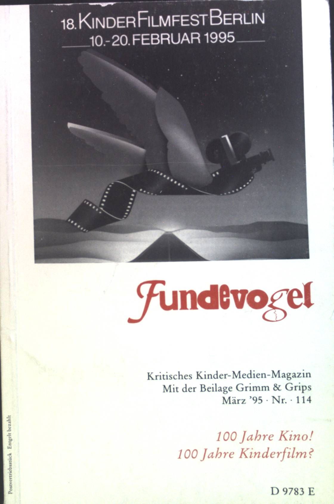 Bluejeans auf Zelluloid. Die Geschichte des Jugendfilms in der Bundesrepublik Deutschland -in : Fundevogel. Kritisches Kinder-Medien-Magazin. Mit der Beilage Grimm & Grips - März '95 - Nr. 114