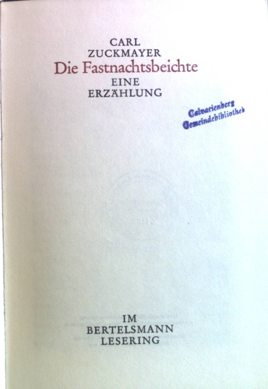Die Fastnachtsbeichte. Eine Erzählung
