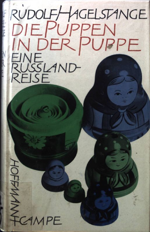 Die Puppen in der Puppe : Eine Russlandreise