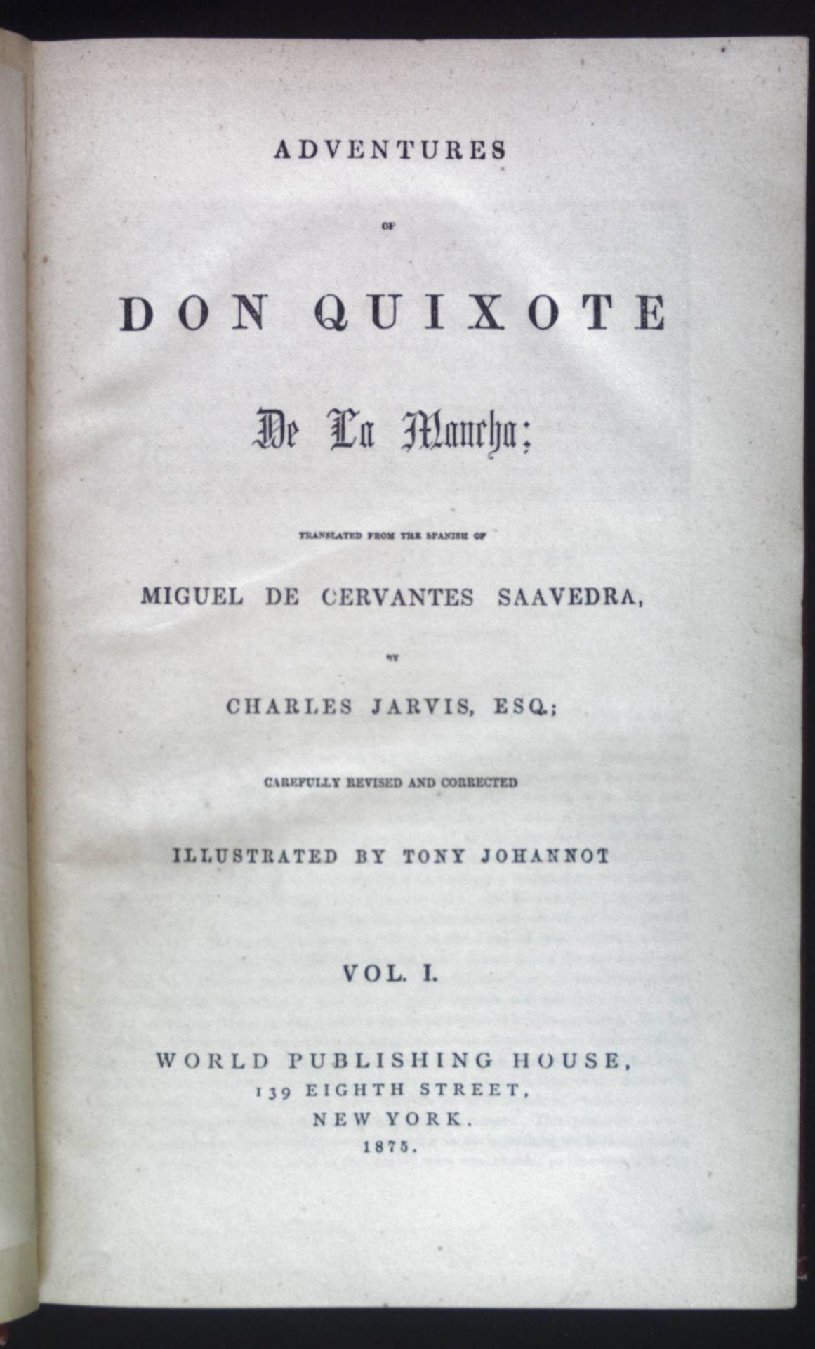 Adventures of Don Quixote de la Mancha: VOL.1+2