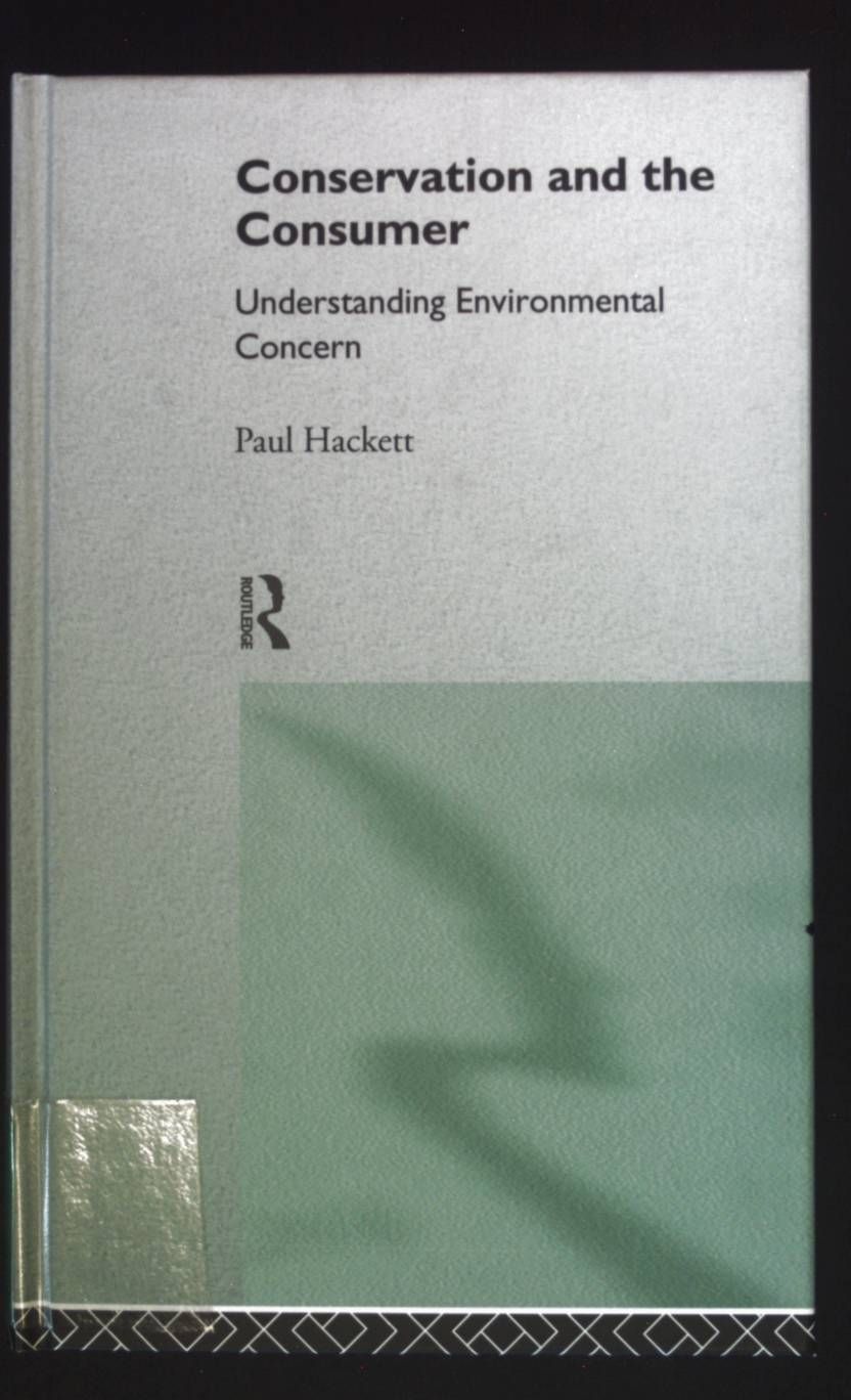 Conservation and the Consumer: Understanding Environmental Concern