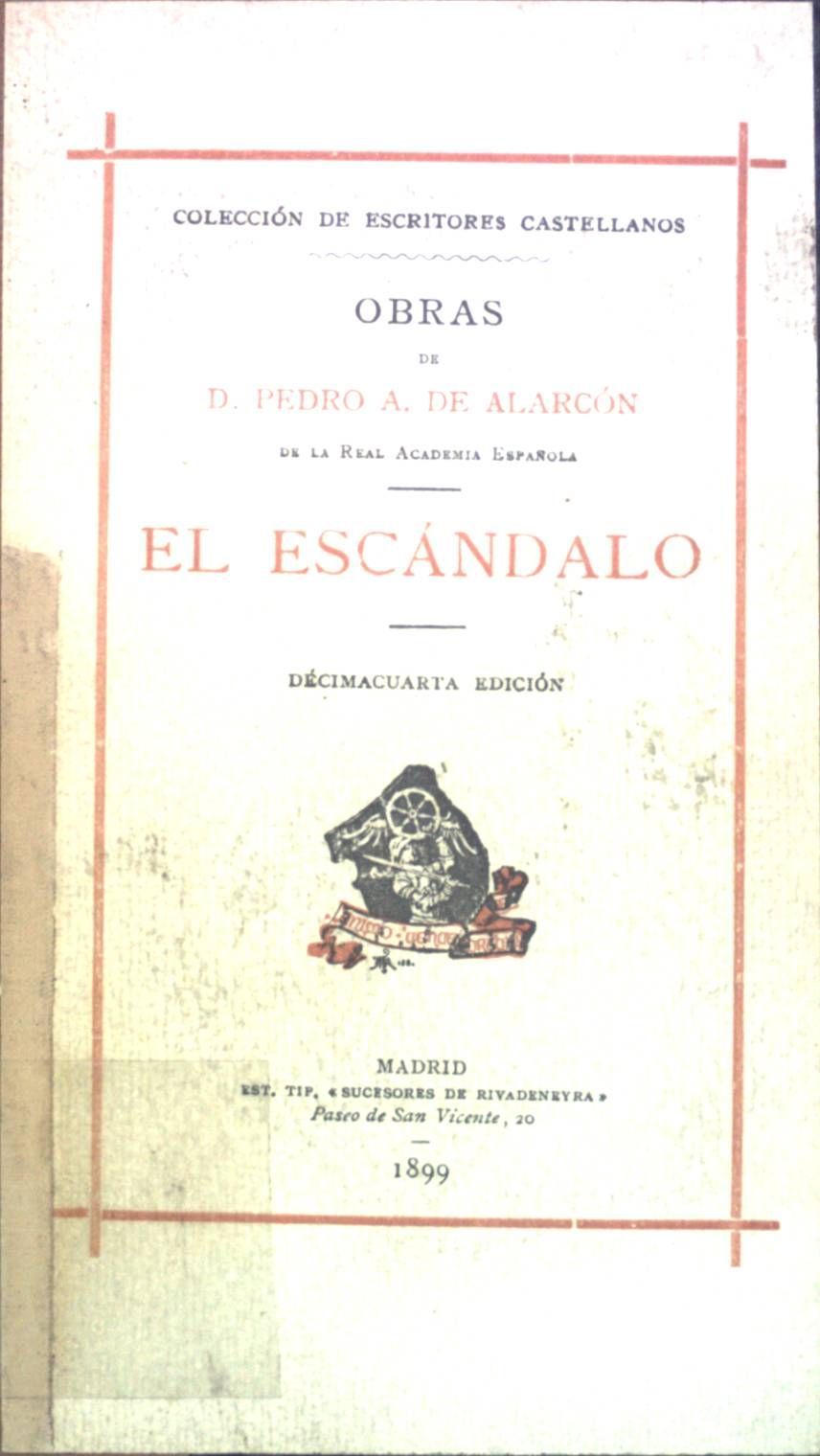 El Escándalo: Novela