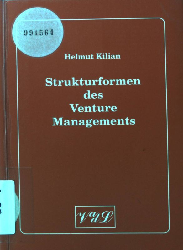 Strukturformen des Venture Managements