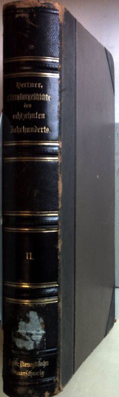 Literaturgeschichte des achtzehnten Jahrhunderts: BAND II: Geschichte der französischen Literatur im 18. Jahrhundert