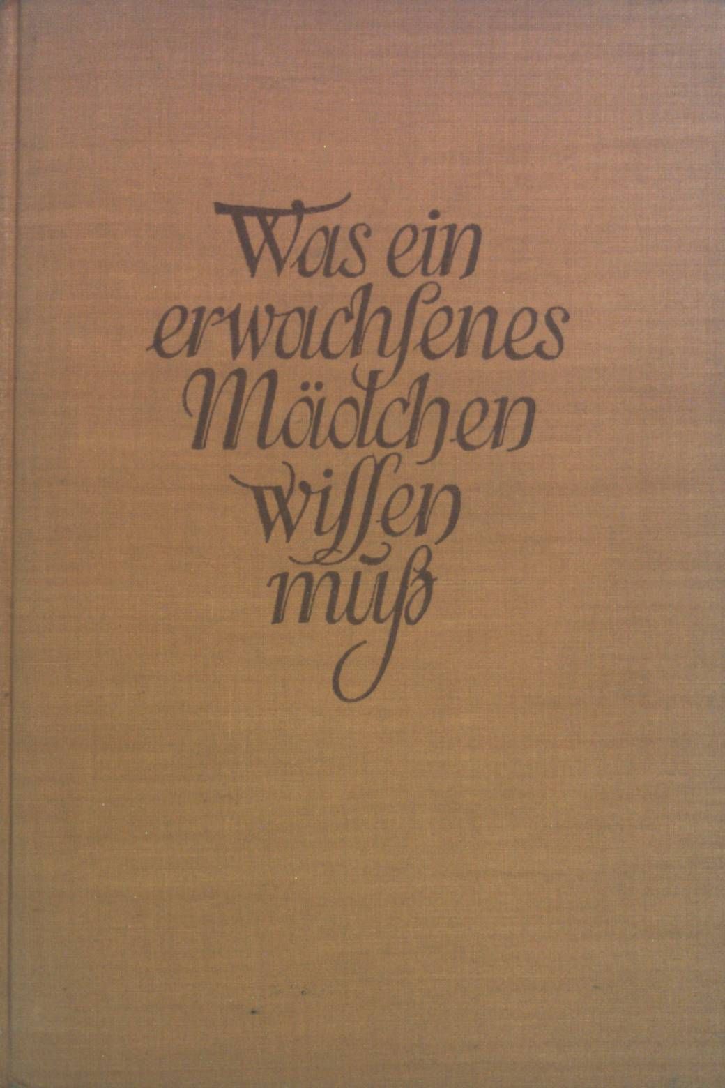 Was ein erwachsenes Mädchen wissen muss