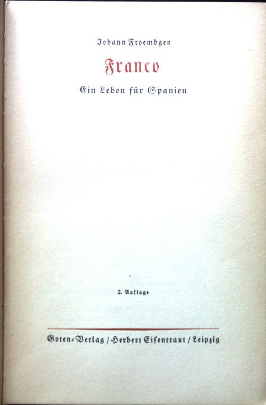 Franco : Ein Leben f. Spanien