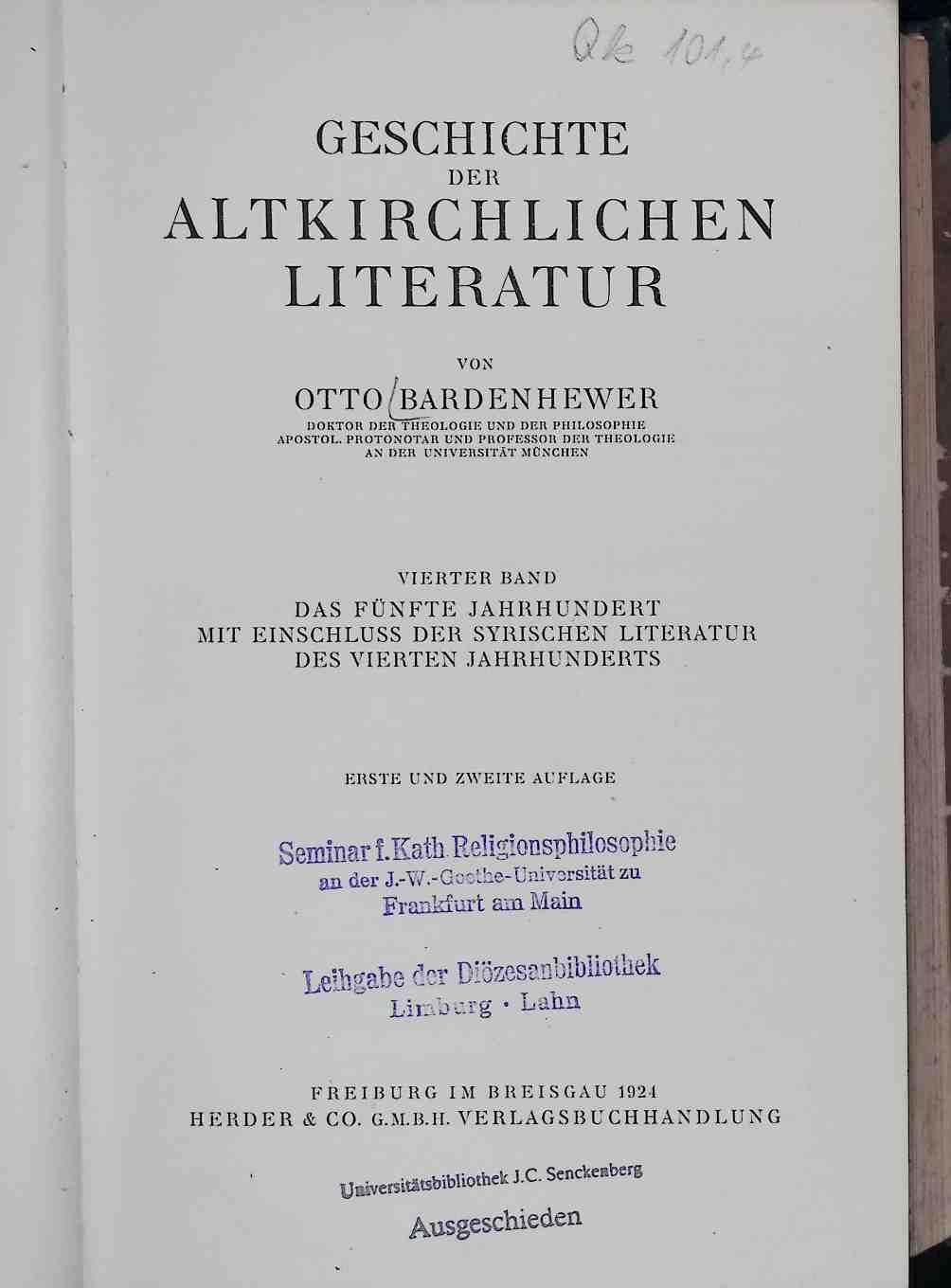Geschichte der altkirchlichen Literatur - Band 4: Das fünfte Jahrhundert mit Einschluss der syrischen Literatur des vierten Jahrhunderts