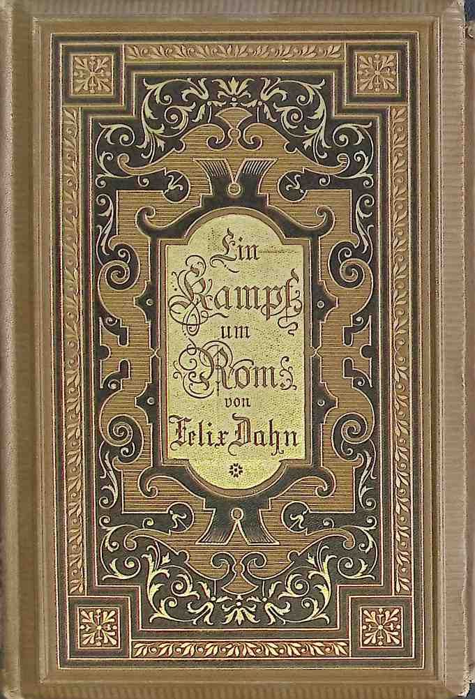 Ein Kampf um Rom: historischer Roman - ZWEITER BAND