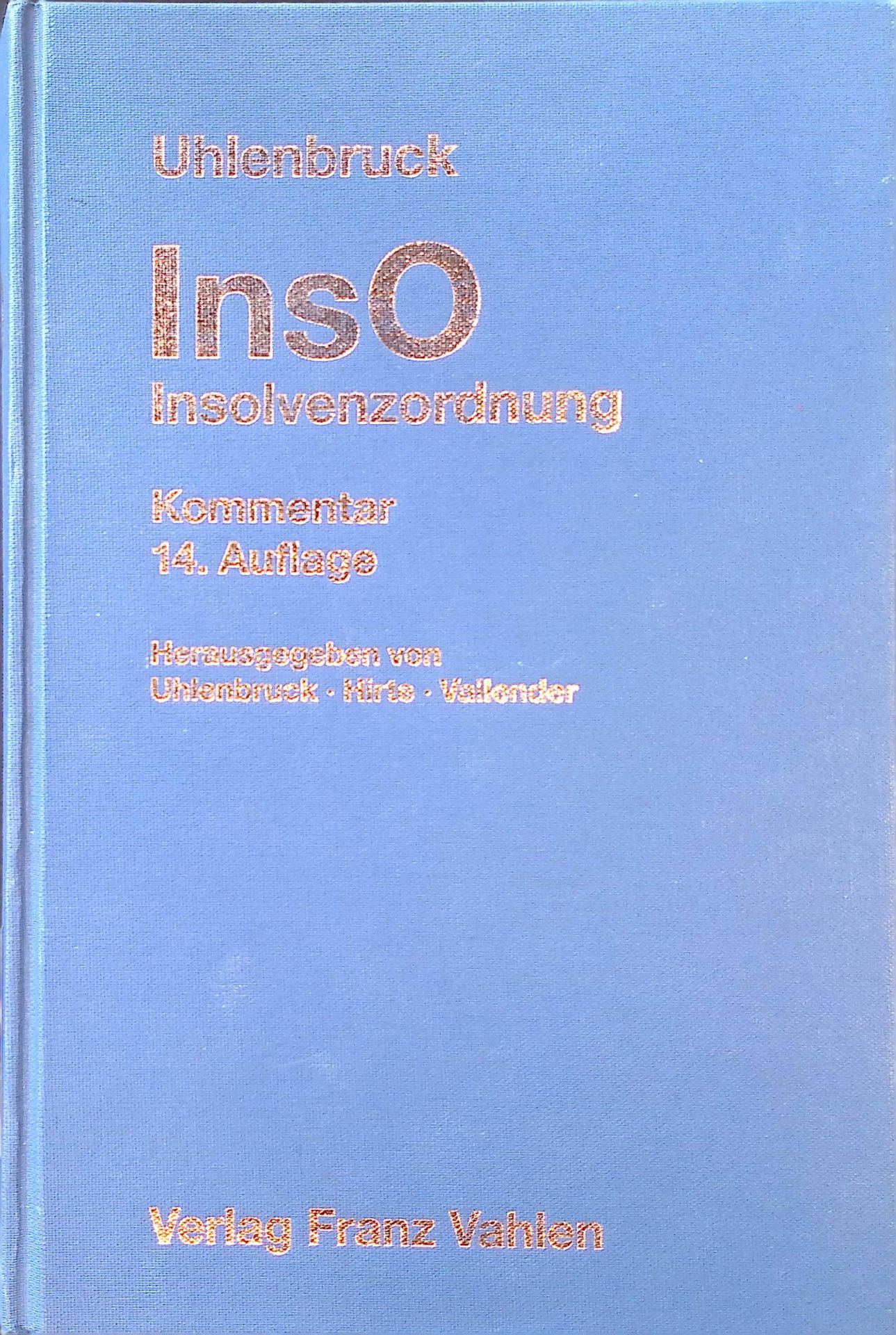 Insolvenzordnung : Kommentar